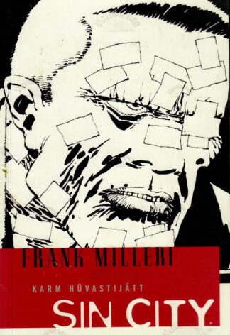 Sin City 1. osa - Karm hüvastijätt - Frank Miller