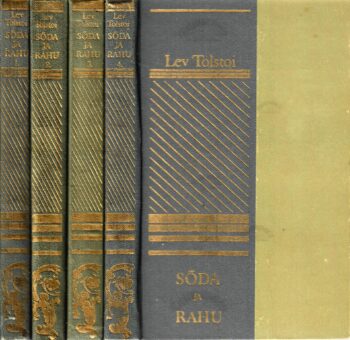 Sõda ja rahu 1.- 4. osa - Lev Tolstoi Sõda ja rahu 1.- 4. osa - Lev Tolstoi