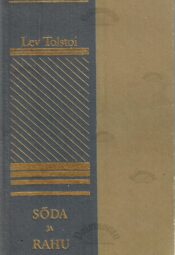 Sõda ja rahu 2. osa - Lev Tolstoi