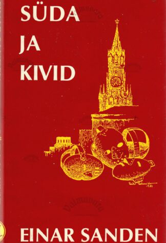 Süda ja kivid - Einar Sanden