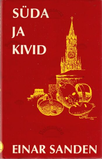 Süda ja kivid - Einar Sanden