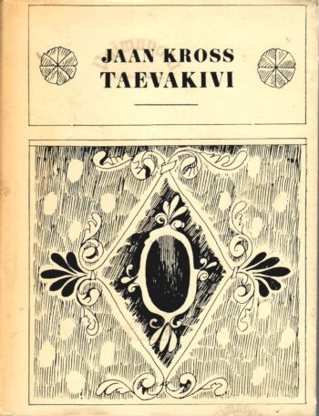 Taevakivi - Jaan Kross