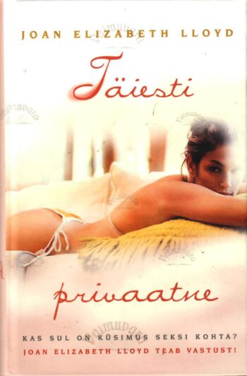 Täiesti privaatne - Joan Elizabeth Lloyd Täiesti privaatne - Joan Elizabeth Lloyd