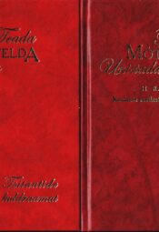 Teada. Mõtelda. Unistada. Tsitaatide kuldraamat. I-II Teada. Mõtelda. Unistada. Tsitaatide kuldraamat. I-II