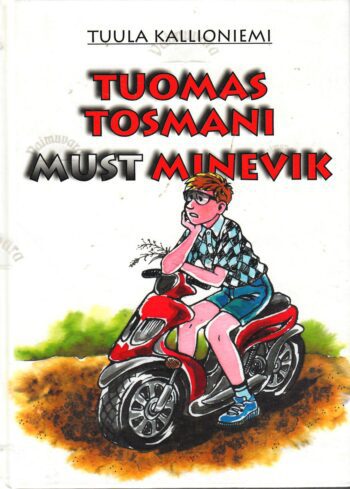 Tuomas Tosmani must minevik - Tuula Kallioniemi