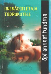 Unenäoseletaja tüdrukutele