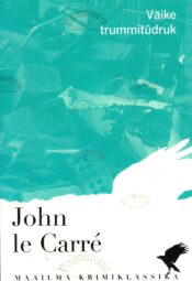 Väike trummitüdruk - John le Carré