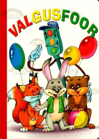 Valgusfoor_2004 Valgusfoor
