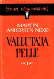 Vallutaja Pelle I osa - Martin Andersen Nexo, 1957