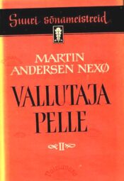 Vallutaja Pelle II osa - Martin Andersen Nexo, 1957