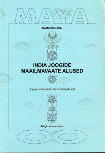 India joogide maailmavaate alused - Joogi Ramatšaraka