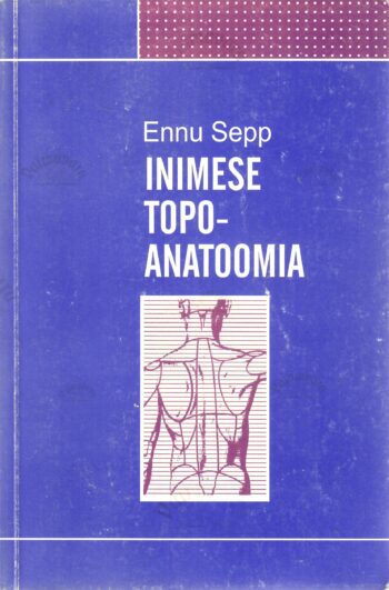 Inimese topoanatoomia - Ennu Sepp