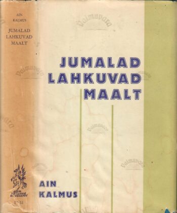 Jumalad lahkuvad maalt - Ain Kalmus