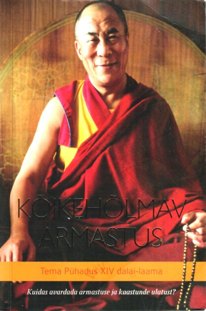 Kõikehõlmav armastus - Dalai-Laama