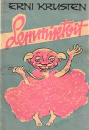 Lemmiktoit - Erni Krusten Lemmiktoit - Erni Krusten