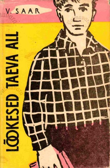 Lõokesed taeva all - Veera Saar, 1960