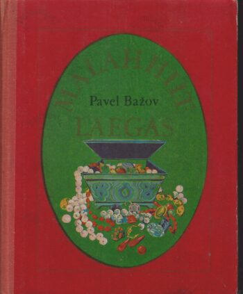 Malahhiitlaegas - Pavel Bažov Malahhiitlaegas - Pavel Bažov