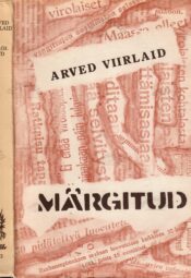 Märgitud - Arved Viirlaid