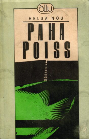 Paha poiss - Helga Nõu