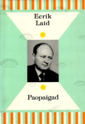 Paopaigad - Eerik Laid Paopaigad - Eerik Laid