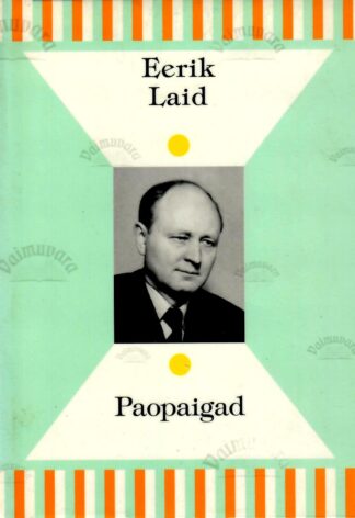 Paopaigad - Eerik Laid