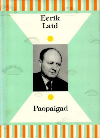 Paopaigad - Eerik Laid Paopaigad - Eerik Laid