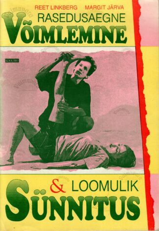 Rasedusaegne võimlemine ja loomulik sünnitus - Reet Linkberg, Margit Järva