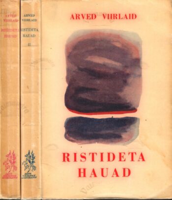 Ristideta Hauad 1, 2 - Arved Viirlaid Ristideta Hauad 1, 2 - Arved Viirlaid