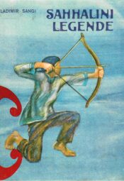 Sahhalini legende - Vladimir Sangi