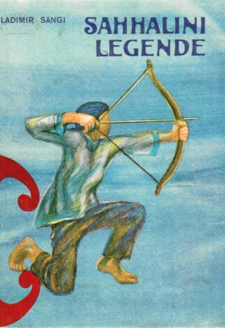 Sahhalini legende - Vladimir Sangi