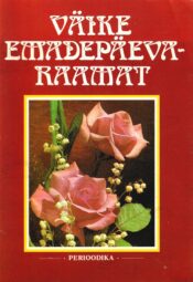 Väike emadepäevaraamat Väike emadepäevaraamat