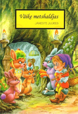 Väike metshaldjas jäneste juures