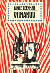 Viinakuu - Aimée Beekman