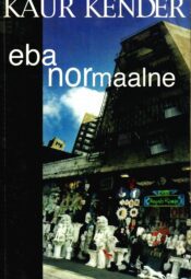 Ebanormaalne - Kaur Kender Ebanormaalne - Kaur Kender