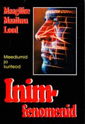 Inimfenomenid. Meediumid ja kuriteod