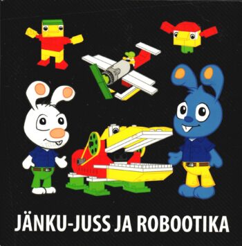 Jänku-Juss ja robootika