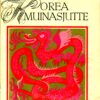 Korea muinasjutte. Saja rahva lood Korea muinasjutte. Saja rahva lood
