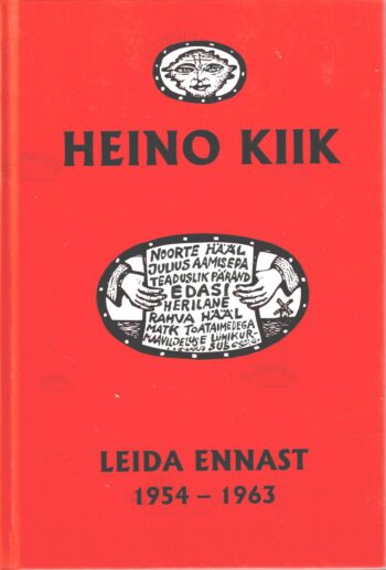 Leida ennast. 1954-1963. Viies raamat-heino-kiik
