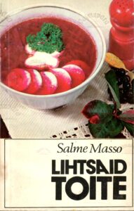 Lihtsaid toite - Salme Masso