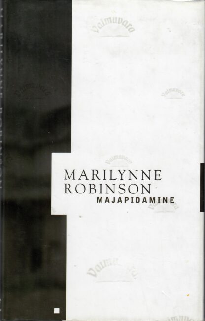 Majapidamine - Marilynne Robinson