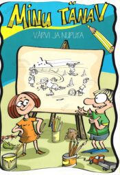 Minu tänav. Värvi ja nuputa Minu tänav. Värvi ja nuputa