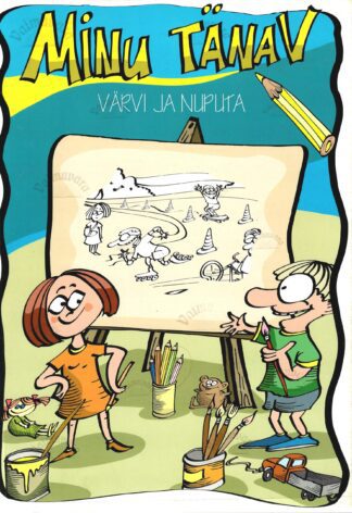 Minu tänav. Värvi ja nuputa