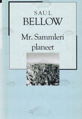 Mr. Sammleri planeet - Saul Bellow