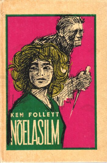 Nõelasilm - Ken Follett