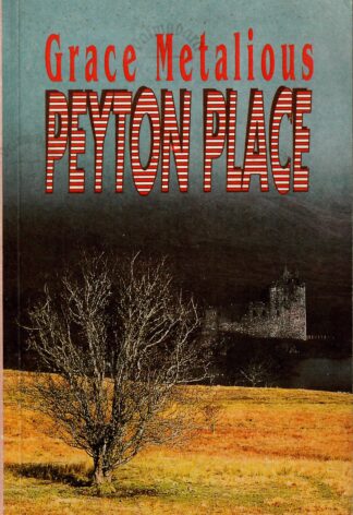 Peyton Place - Grace Metalious