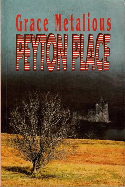 Peyton Place - Grace Metalious