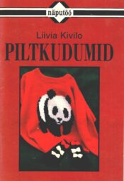 Piltkudumid. Lastele, noortele, kogu perele - Liivia Kivilo Piltkudumid. Lastele, noortele, kogu perele - Liivia Kivilo