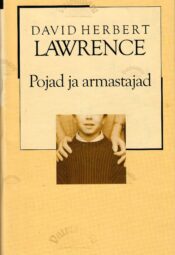 Pojad ja armastajad - David Herbert Lawrence