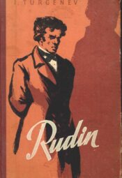 Rudin - Ivan Turgenev Rudin - Ivan Turgenev
