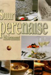 Suur perenaise käsiraamat 